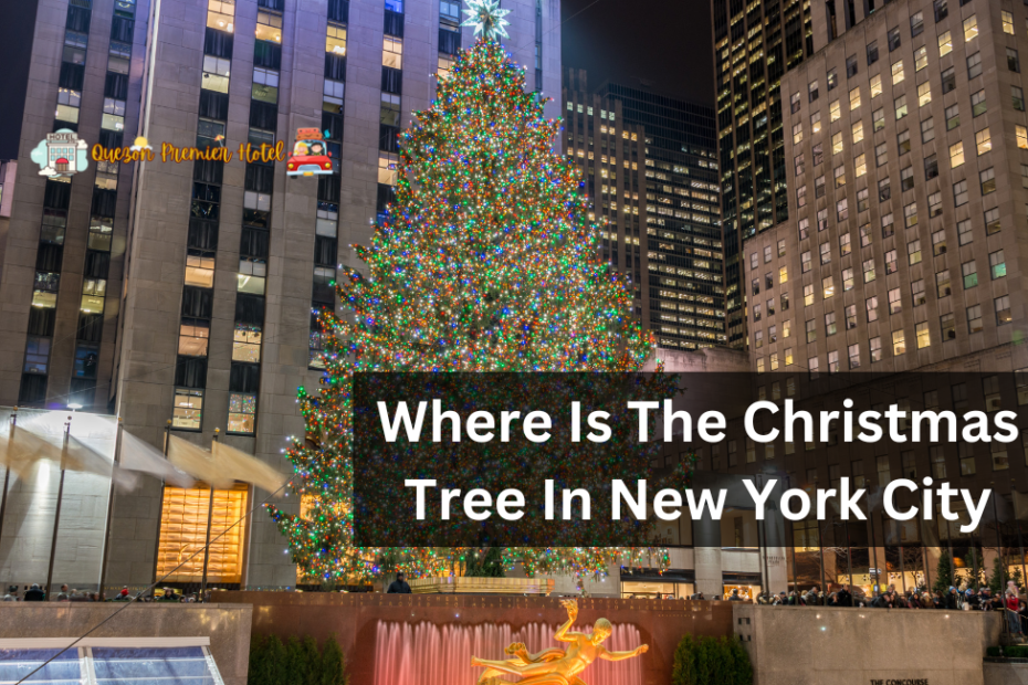 Where Is The Christmas Tree In New York City